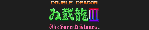 Double Dragon III: The Sacred Stones Double Dragon III: The Sacred Stones