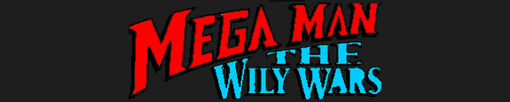 Megaman: The Wily Wars