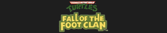 TMNT: Fall of the Foot Clan