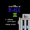 Adventures Of Bass II