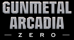 Gunmetal Arcadia: Zero